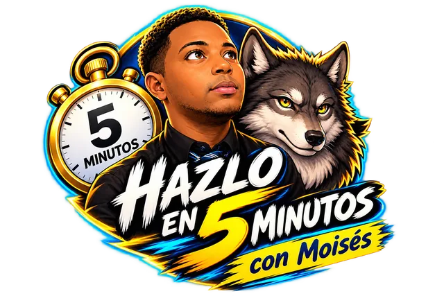 Hazlo en 5 Minutos con Moisés